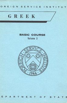 Greek Basic Course Volume 3