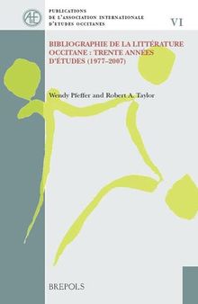 Bibliographie de la littérature occitane: Trente années d'études (1977-2007)
