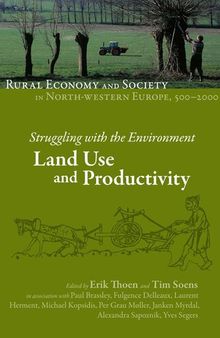 Struggling with the Environment: Land Use and Productivity