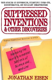 Suppressed Inventions and Other Discoveries