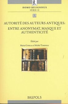 Autorité des auteurs antiques : entre anonymat, masques et authenticité French