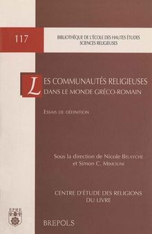 Les communautes religieuses dans le monde Greco-Romain