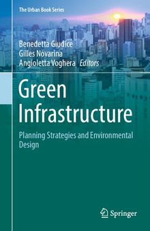 Green Infrastructure: Planning Strategies and Environmental Design