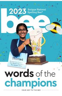 2023 Scripps National Spelling Bee Words of the Champions