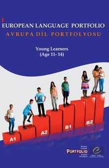 European Language Portfolio. Avrupa Dil Portfolyosu. Young Learners (Age 11-14)