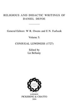 Religious and Didactic Writings of Daniel Defoe: Conjugal lewdness (1727)