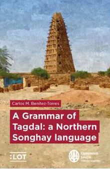 A grammar of Tagdal, a Northern Songhay language