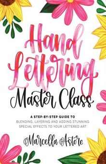 Hand Lettering Master Class