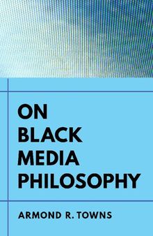 On Black Media Philosophy