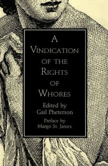 A Vindication of the Rights of Whores
