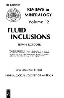 Fluid Inclusions (Reviews in Mineralogy, Volume 12)
