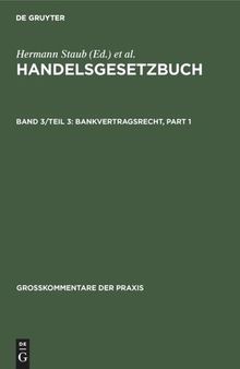 Handelsgesetzbuch: Band 3/Teil 3 Bankvertragsrecht