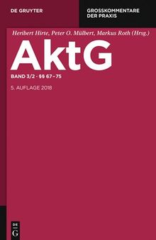 Aktiengesetz: Band 3/2 §§ 67-75