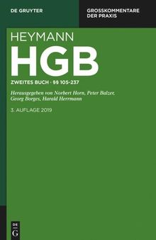 Heymann-Handelsgesetzbuch (ohne Seerecht): Band 2 §§ 105-237