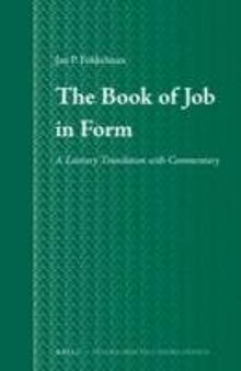 The Book of Job in Form: A Literary Translation with Commentary