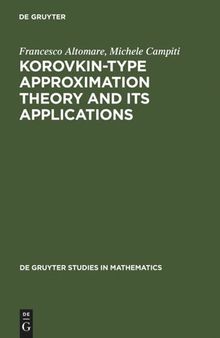 Korovkin-type Approximation Theory and Its Applications