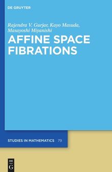 Affine Space Fibrations