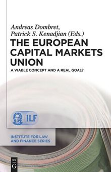 The European Capital Markets Union: A viable concept and a real goal?