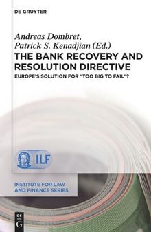 The Bank Recovery and Resolution Directive: Europe’s Solution for 