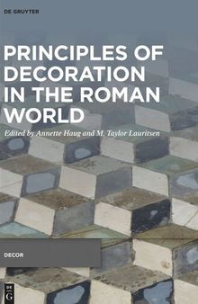 Principles of Decoration in the Roman World