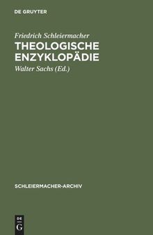 Theologische Enzyklopädie: (1831/32). Nachschrift David Friedrich Strauß