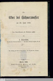 Die 69er bei Hühnerwasser am 26. Juni 1866