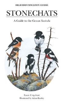 Stonechats: A Guide to the Genus 