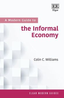 A Modern Guide to the Informal Economy