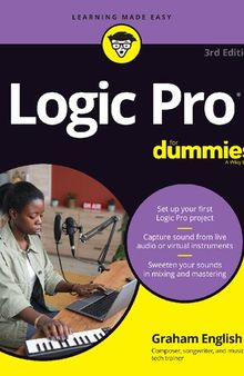 Logic Pro For Dummies (For Dummies (Music))