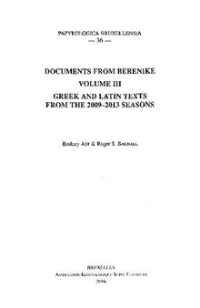 Documents from Berenike. Volume III. Greek ostraka from the 2009-2013 seasons