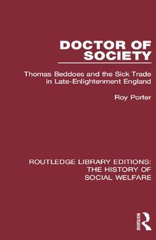 Doctor of Society: Tom Beddoes and the Sick Trade in Late-Enlightenment England