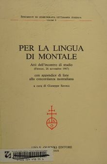 Per la lingua di Montale. Atti dell'incontro di studio (Firenze, 26 novembre 1987)