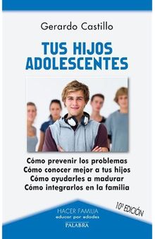 Tus hijos adolescentes