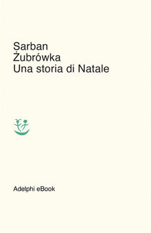 Zubrówka. Una storia di Natale