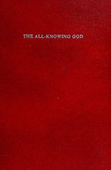 The All-Knowing God: Researches into Early Religion and Culture