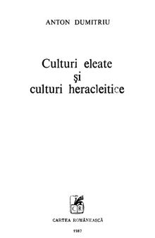 Culturi eleate si culturi heraclitice