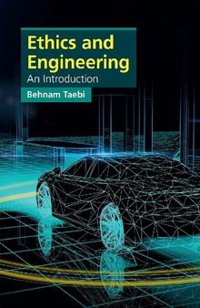 Ethics and Engineering: An Introduction