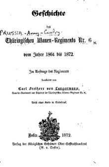 Geschichte des Thüringischen Ulanen-Regiments Nr. 6 vom Jahre 1864 bis 1872