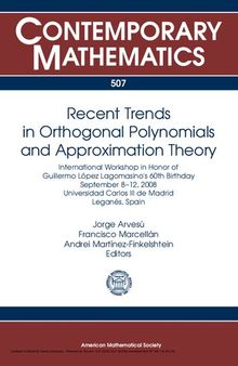 Recent Trends in Orthogonal Polynomials and Approximation Theory (Contemporary Mathematics)