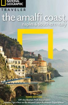 National Geographic Traveler: The Amalfi Coast, Naples and Southern Italy