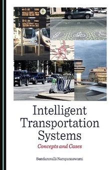 Intelligent Transportation Systems: Concepts and Cases