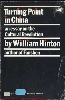 中国转折点——论文化大革命 Turning Point in China: An Essay on the Cultural Revolution