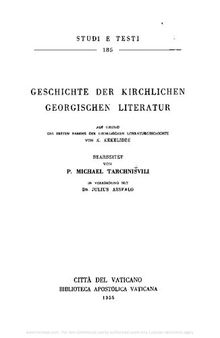 Geschichte der Kirchlichen Georgischen Literatur auf Grund des ersten Bandes des Georg