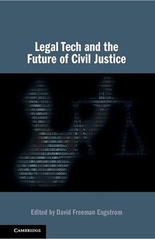 Legal Tech and the Future of Civil Justice