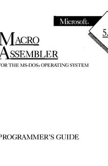 Microsoft Macro Assembler 5.0 For The MS-DOS Operating System: Programmer's Guide