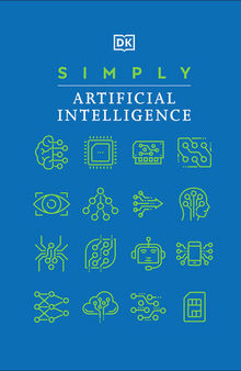 Simply Artificial Intelligence (DK Simply)