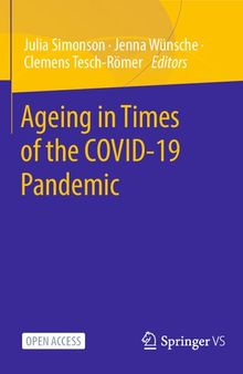 Ageing in Times of the COVID-19 Pandemic