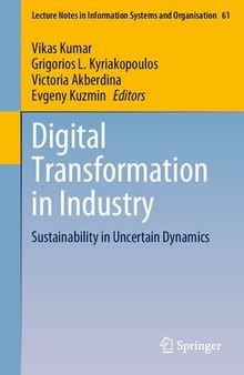 Digital Transformation in Industry: Sustainability in Uncertain Dynamics