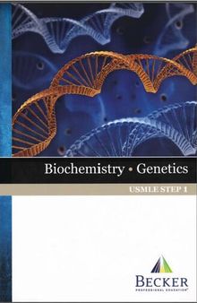 Becker USMLE Step 1 Biochemistry & Genetics