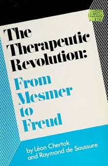 The Therapeutic Revolution